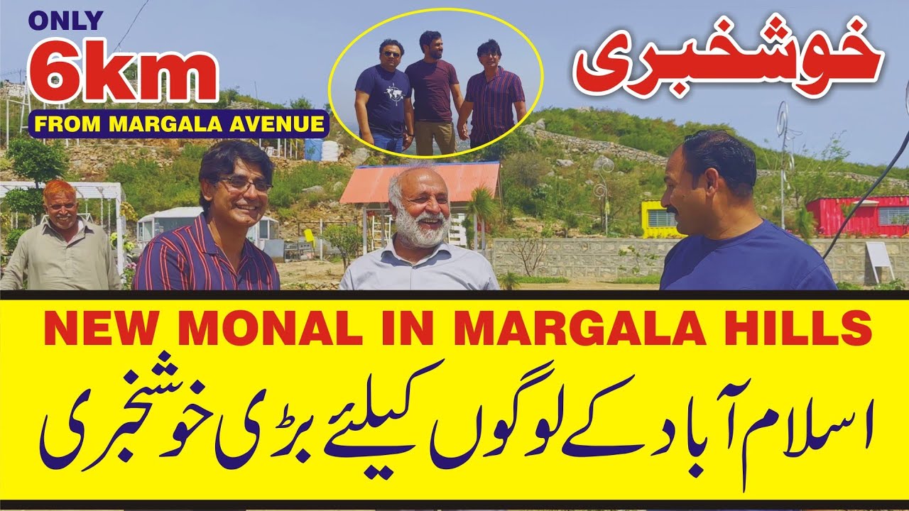 Islamabad | Love The Nature | New Monal | margala Hills | Pristine Restaurant | shah Allah ditta