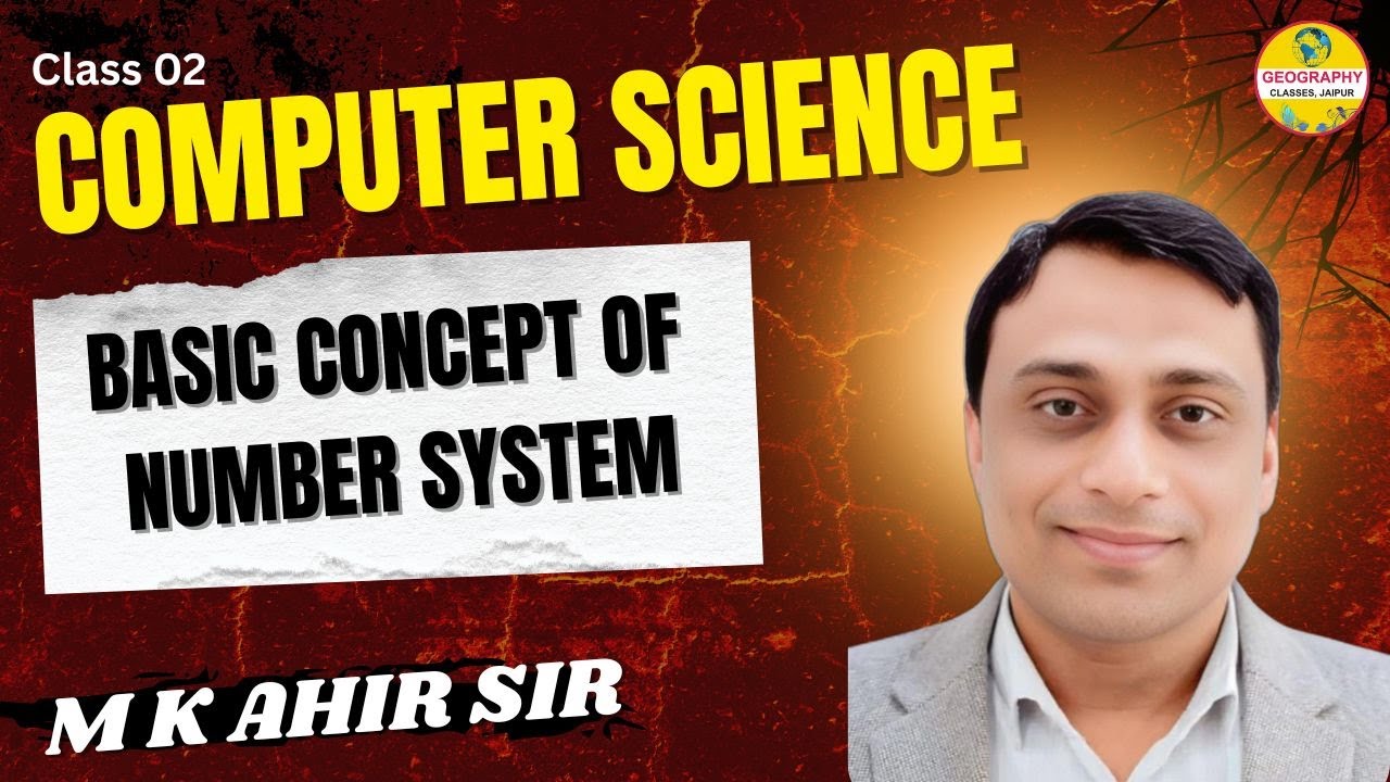lec -02  EMRS- PGT /TGT / DP /CET /PATWAR /COMPUTER SCIENCE /Number system  by M.K AHIR SIR