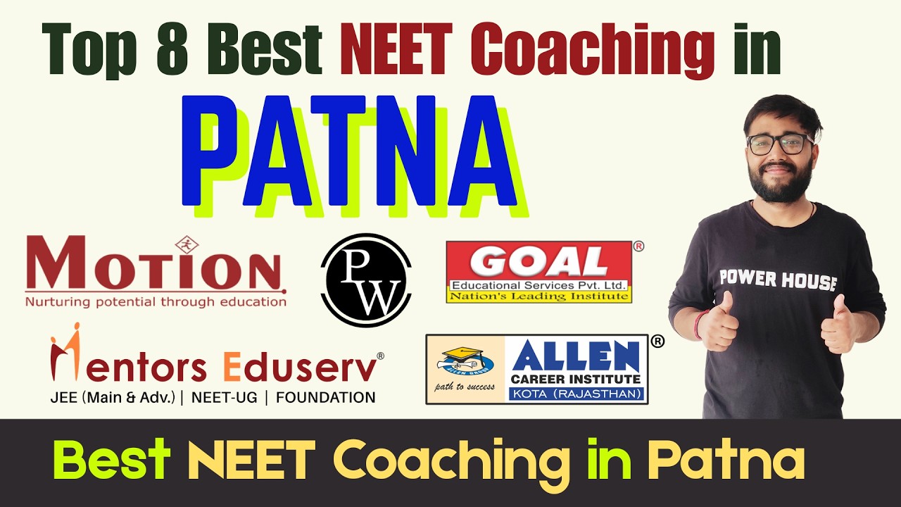 Top 8 Best NEET Coaching Institutes in Patna | Fees | Branches | @powerhouseavi  ​