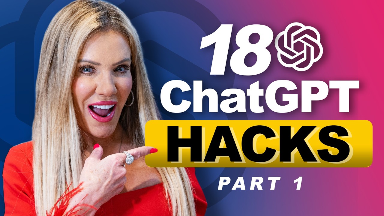 18 ChatGPT Hacks Part 1: The First 9 You Need to Know