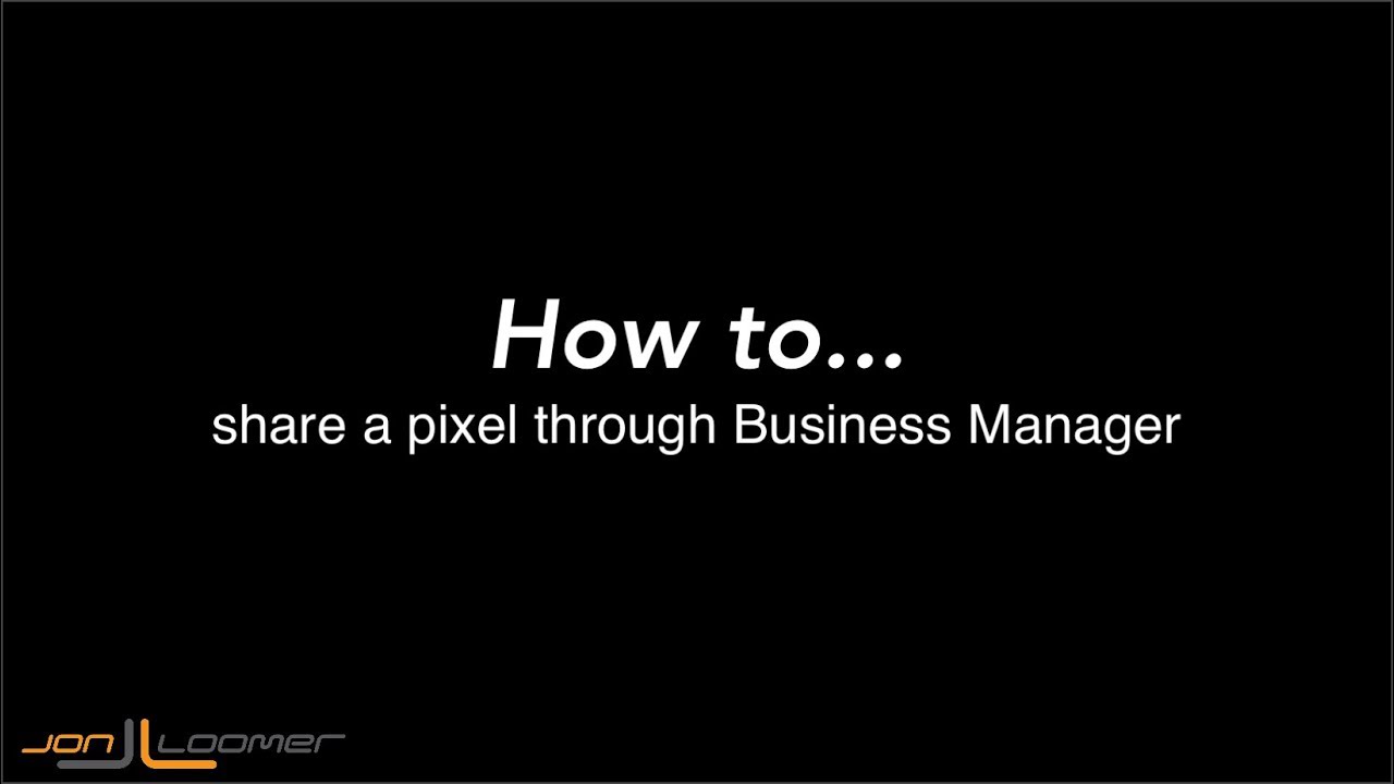 How to Share a Facebook Pixel (Quick, Silent Tutorial)
