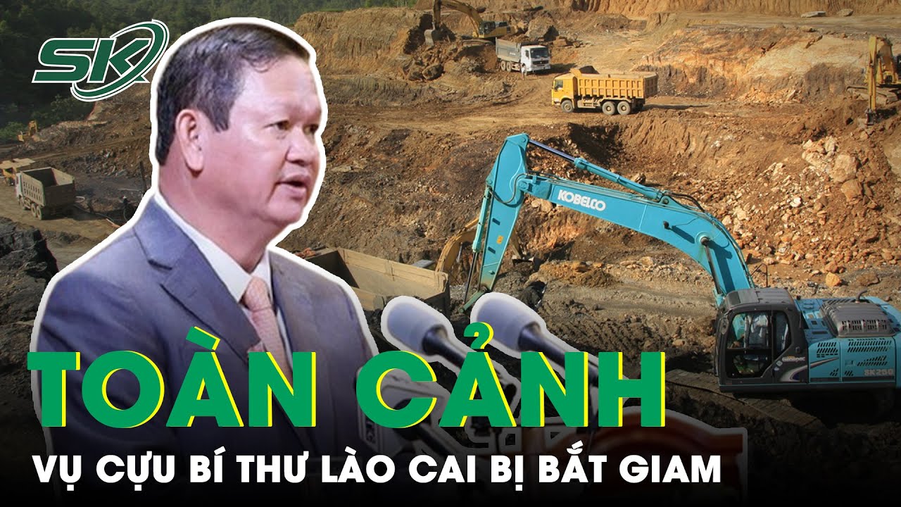 Toàn Cảnh Đại Án Apatit Khiến Cựu Bí Thư Tỉnh Lào Cai Nguyễn Văn Vịnh Bị Bắt Giam | SKĐS