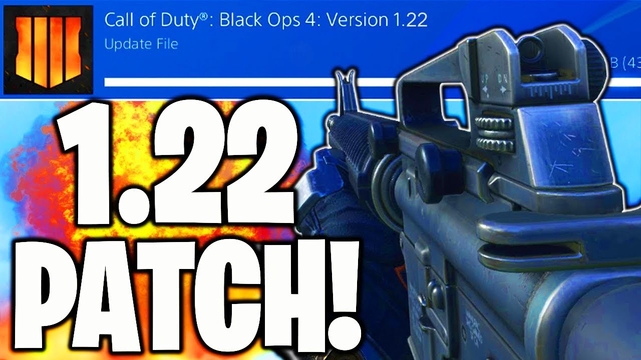 BO4 1.22 PATCH NOTES! NEW DLC WEAPONS, GUN NERFS NEW MODES! BLACK OPS 4 1.22 PATCH NOTES PS4/XBOX!