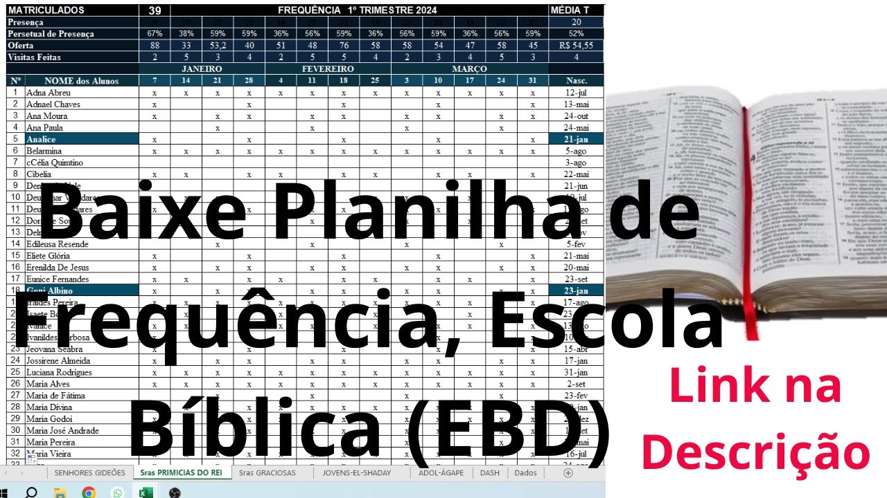 Desenvolvendo e Utilizando uma Planilha de Frequ&ecirc;ncia para Escola B&iacute;blica EBD [ Baixe Gr&aacute;tis ]