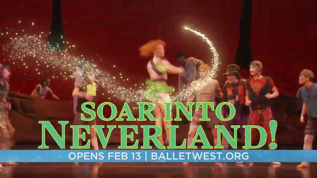 Ballet West Presents Peter Pan Opening Feb 13!