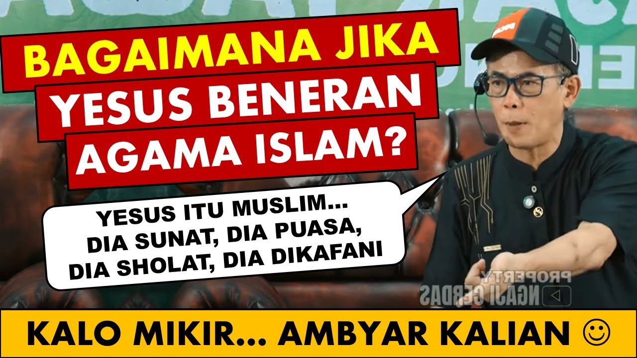 🔴 Yesus agama Islam?