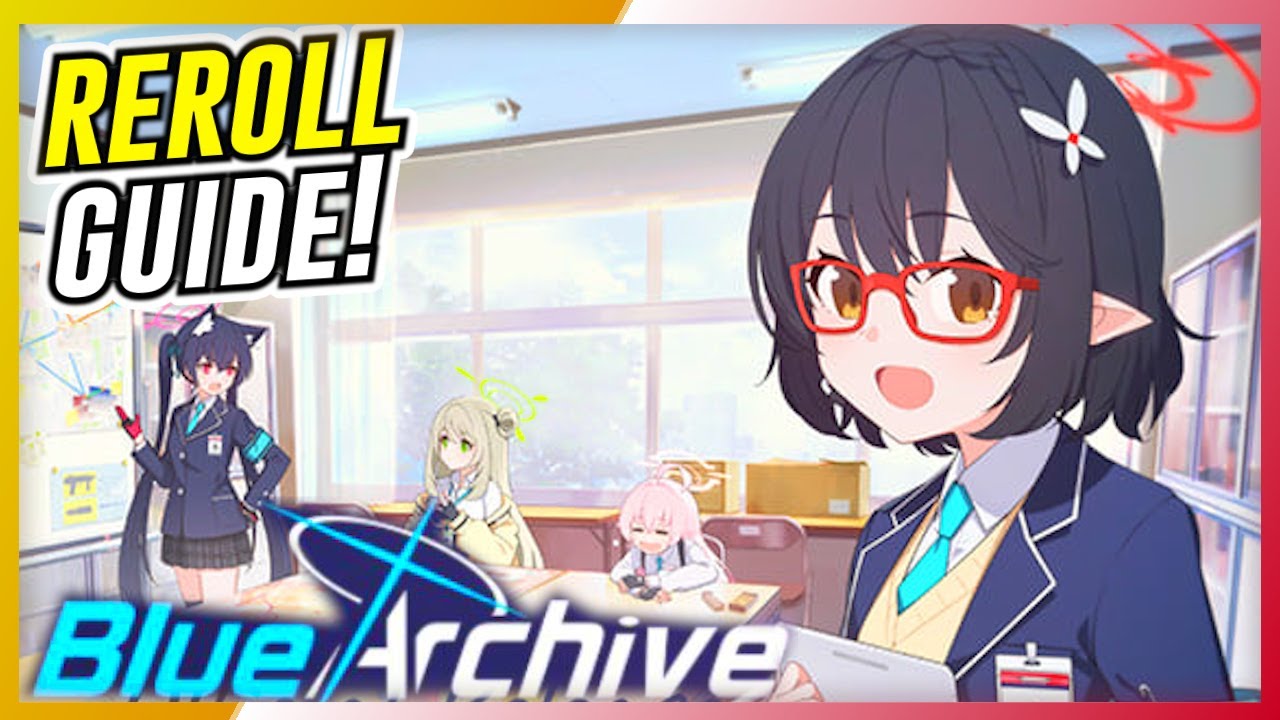 Blue Archive Reroll Guide | Global Ver.