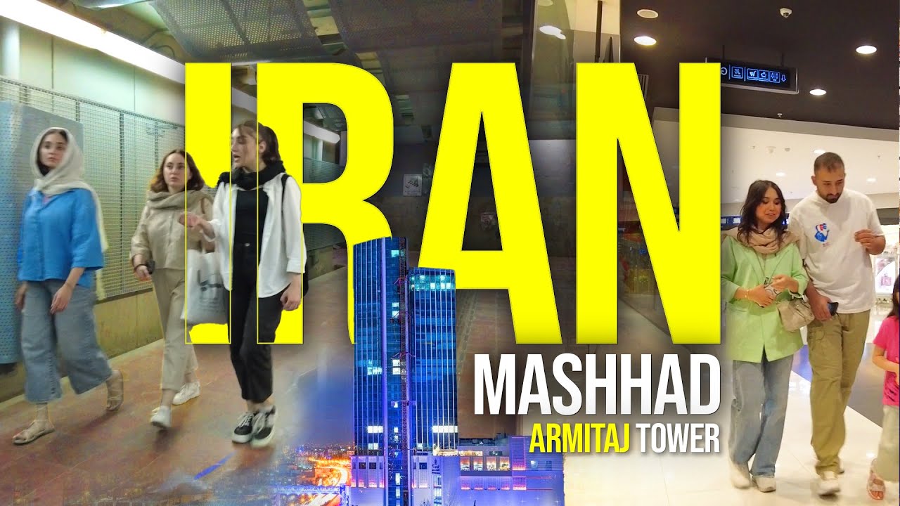 Mashhad&rsquo;s Luxurious Side 🇮🇷 | Armitaj Tower & 7-Tir Street Tour | برج آرمیتاژ مشهد