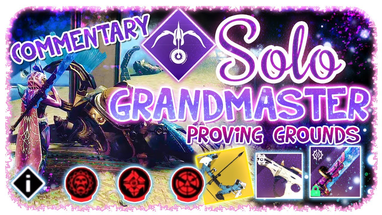 Solo 2030 Grandmaster Nightfall - Hunter - Proving Grounds - Destiny 2 Commentary Leviathan's Breath