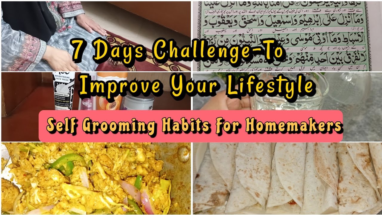 7 Days Challenge-7 Habits To Improve Your Life Style✅️ Self Grooming TipsFor Homemakers 