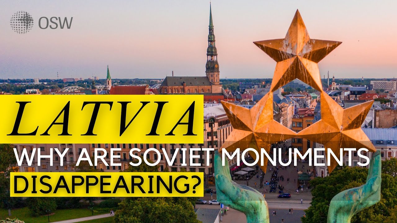 Latvia's Soviet past is finally being dismantled