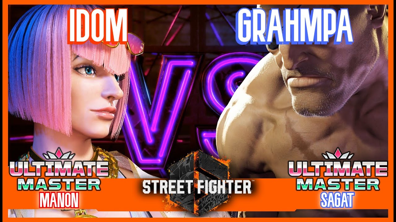 SF6 Match ♦ IDOM (Manon) 🆚 GRAHMPA (Sagat) ♦ High level matches