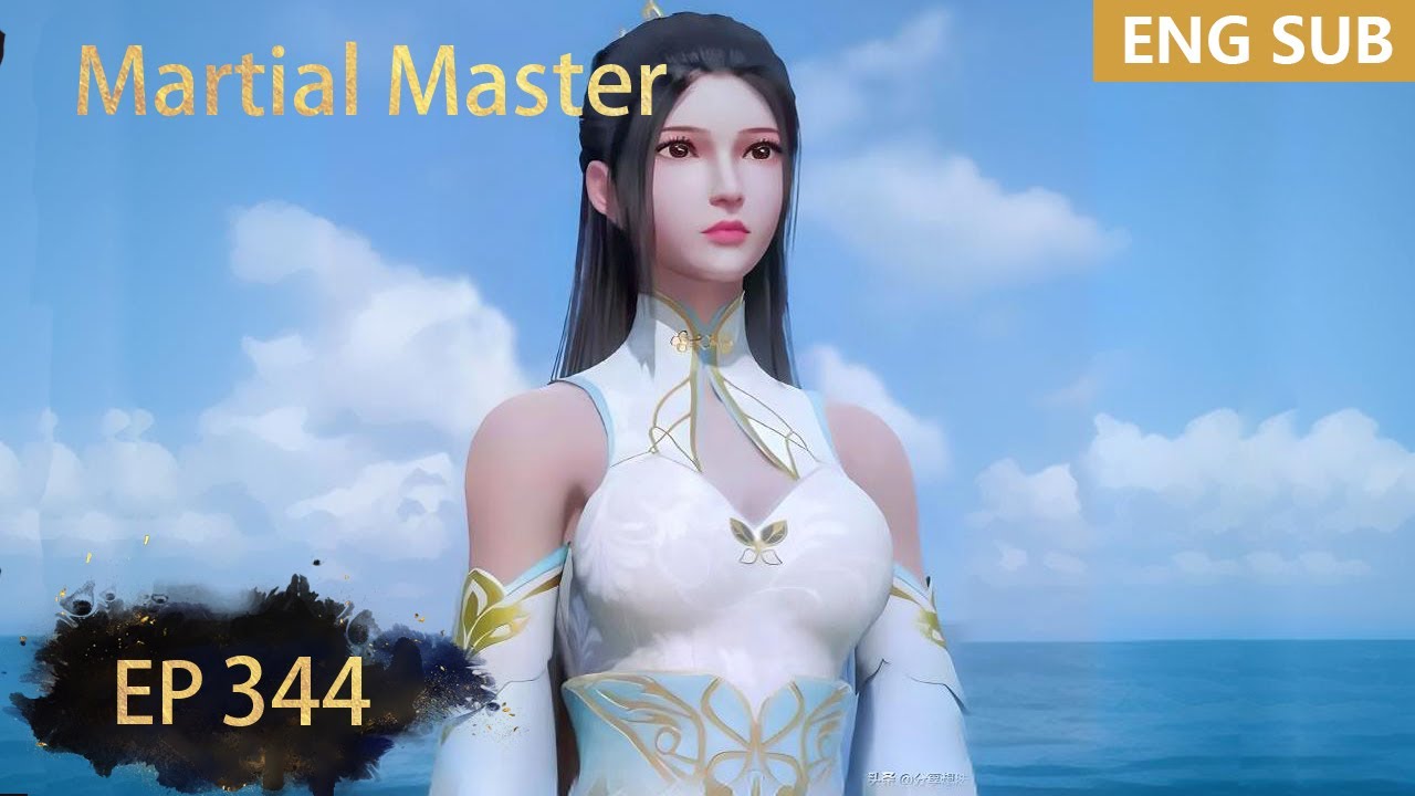ENG SUB | Martial Master [EP344] episode english