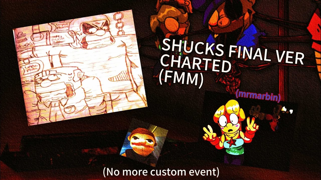 SHUCKS FINAL VER CHARTED - KANE SUCKS AND DUCCLY (PERM UNPLAYABLE)