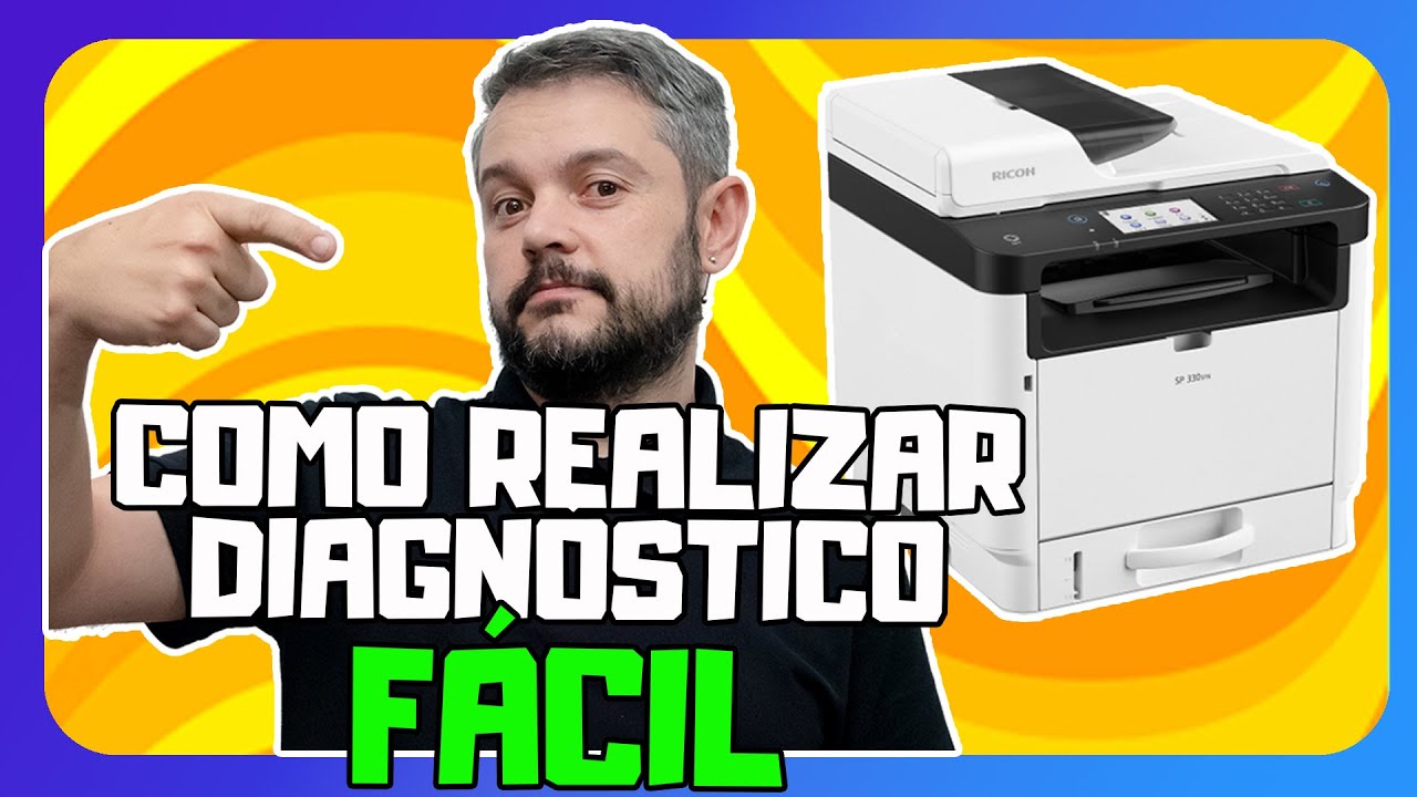 Como melhorar seu Diagnóstico de problemas na Impressora Ricoh SP 3710