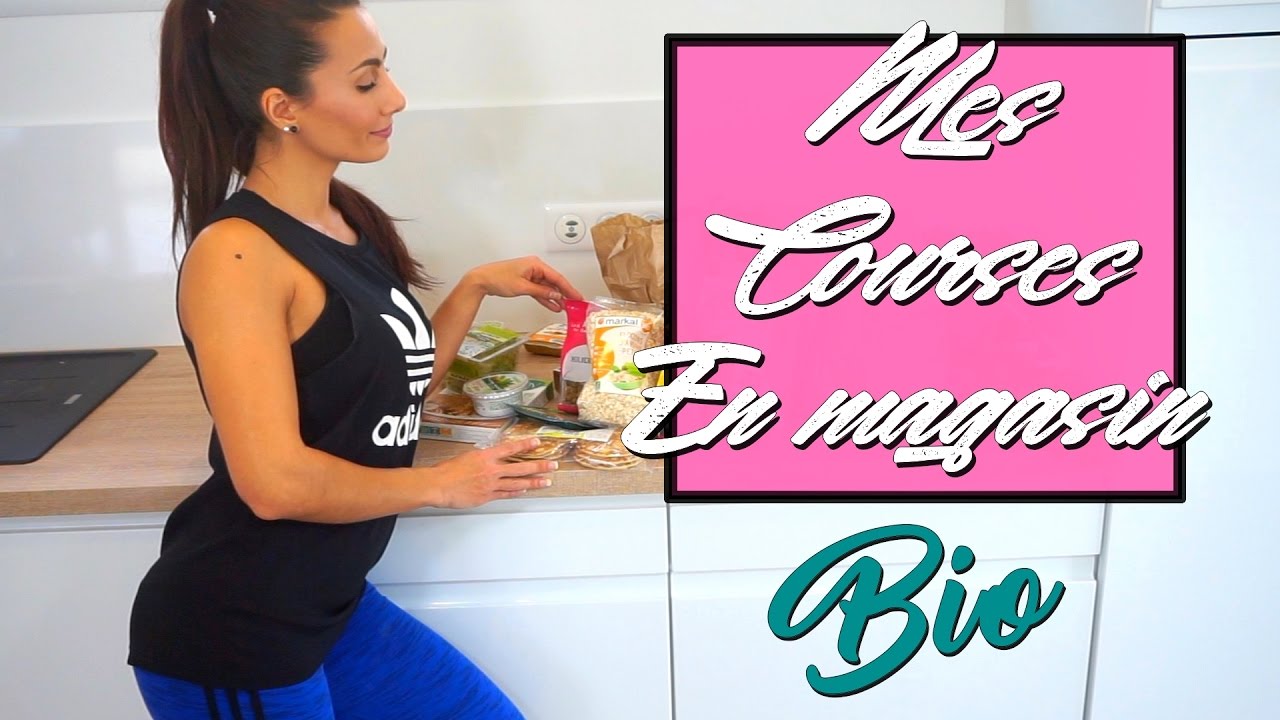 HEALTHY  | Mes Courses en Magasin BIO #2 → Rééquilibrage Alimentaire