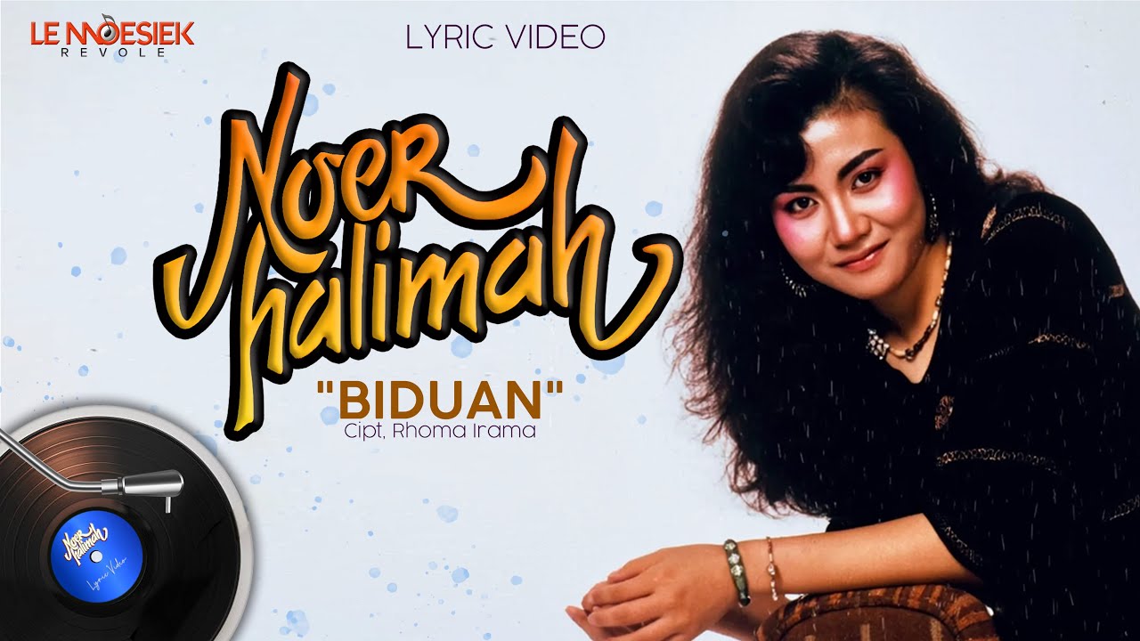 Noer Halimah - Biduan (Lyric Video)