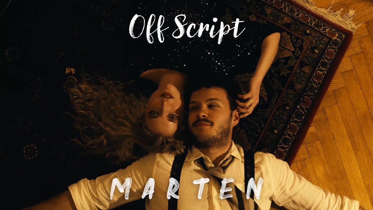 Marten - Off Script (Musikvideo)