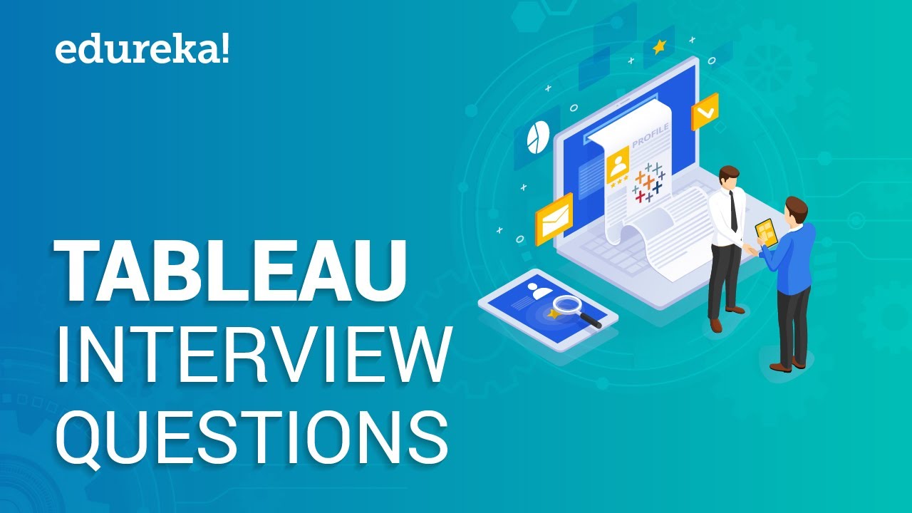 Tableau Interview Questions & Answers | Tableau Career Path | Tableau Jobs | Edureka