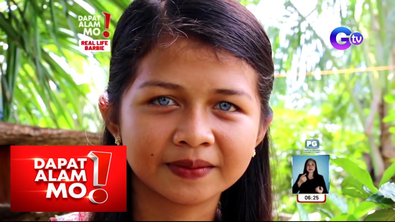 Dapat Alam Mo!: Living barbie, matatagpuan sa Sultan Kudarat?