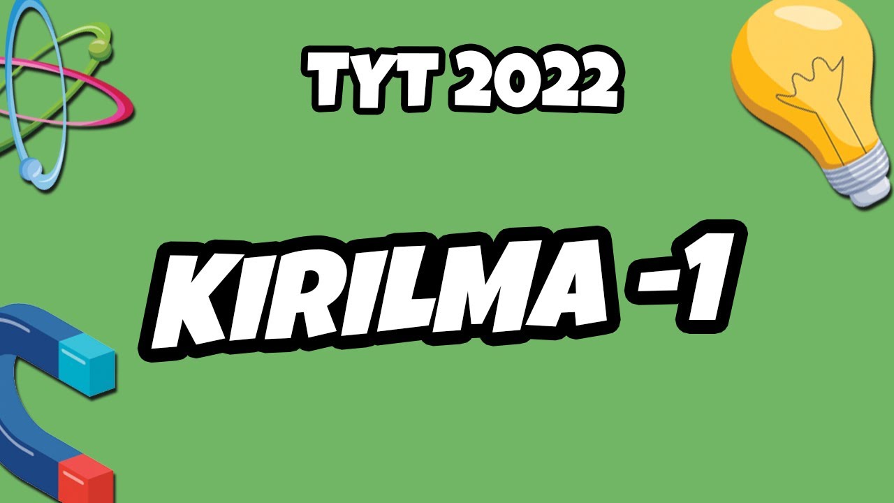 TYT Fizik -Kırılma - 1 | TYT Fizik 2022 #hedefekoş