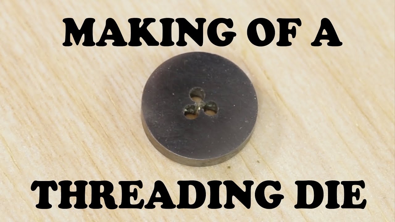 How to make a Thread Cutting Die from Scratch - Watchmaking Vlog #12