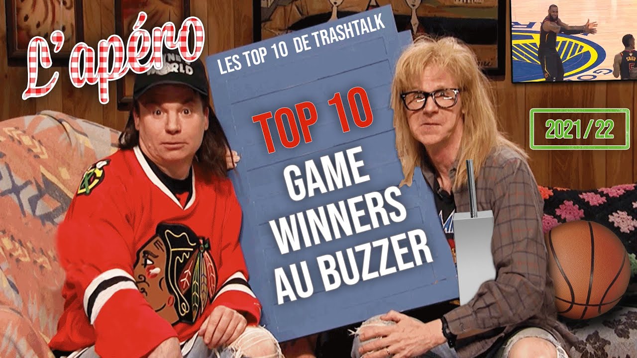 NBA Top 10 All-Time (2021-22) : game winners au buzzer