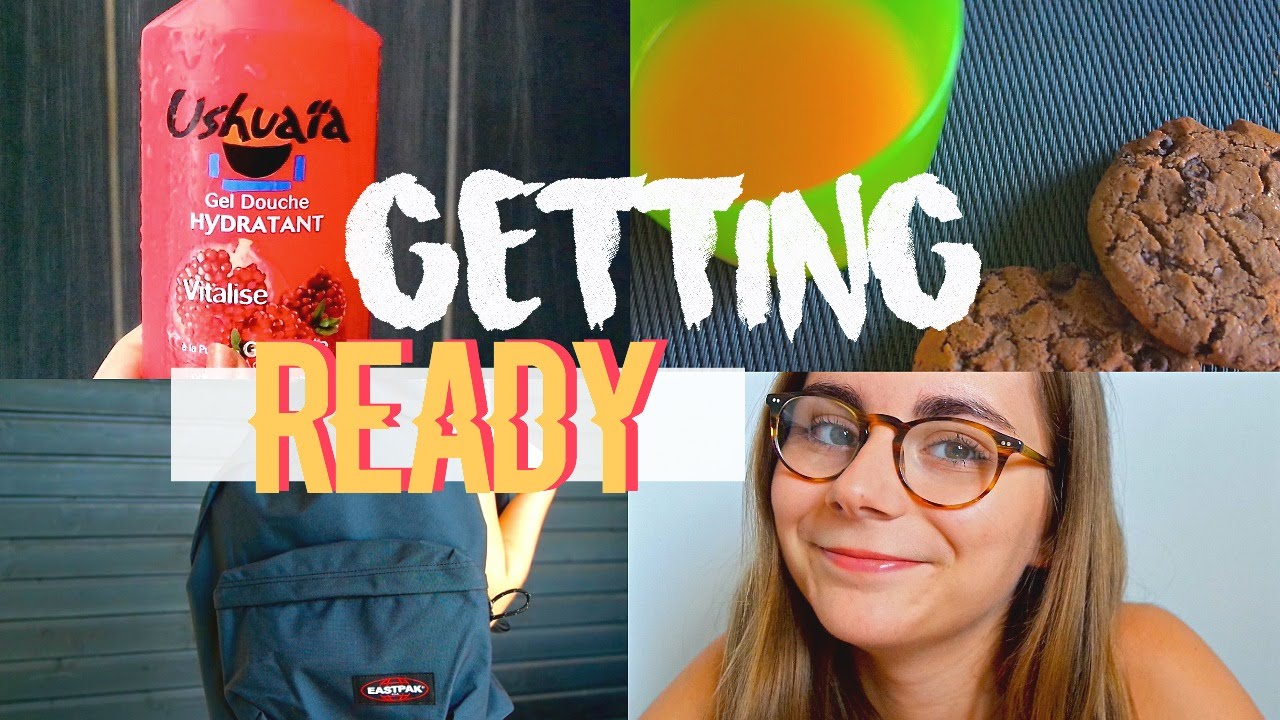 GETTING READY: Veille et  Rentrée☼ (Back To School )
