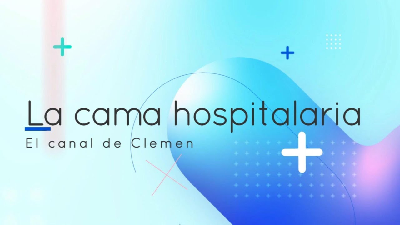 La cama hospitalaria 🛏️🏥