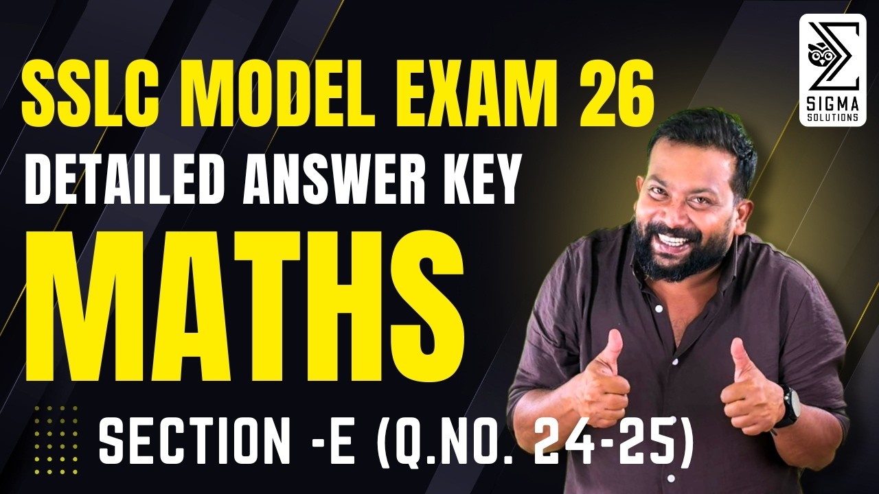SSLC MATHS Model Exam -2026, Questions & Answer,  Section -E (Part B)