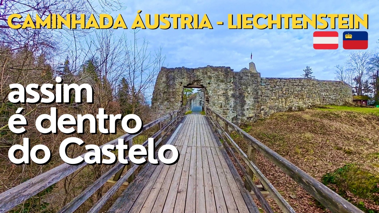 HIKING AUSTRIA E LIECHTENSTEIN | Entramos nas Ruínas do Castelo do ano 1317