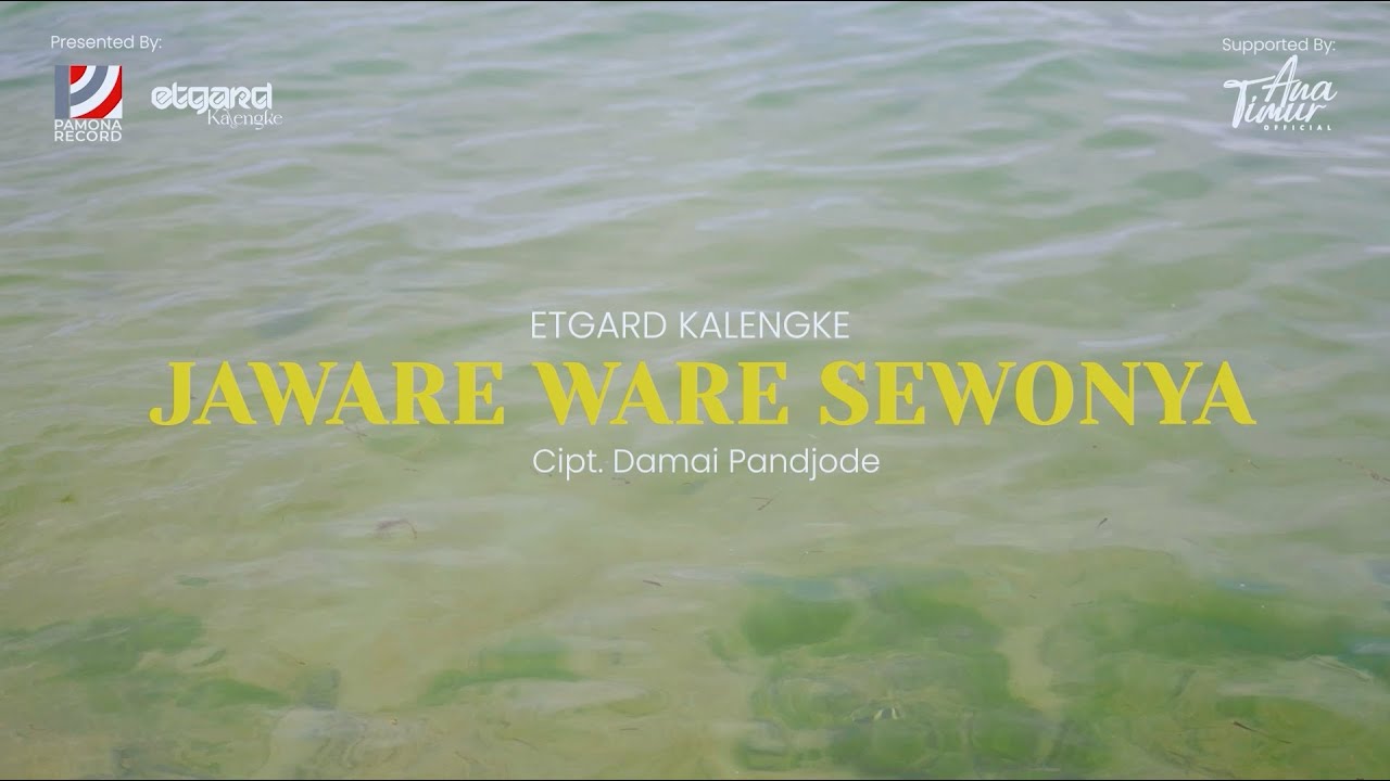 Etgard Kalengke - Jaware Ware Sewonya | Pamona Record |  Etgard Kalengke