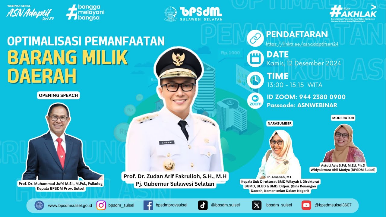 WEBINAR SERIES #24 : OPTIMALISASI PEMANFAATAN BARANG MILIK DAERAH