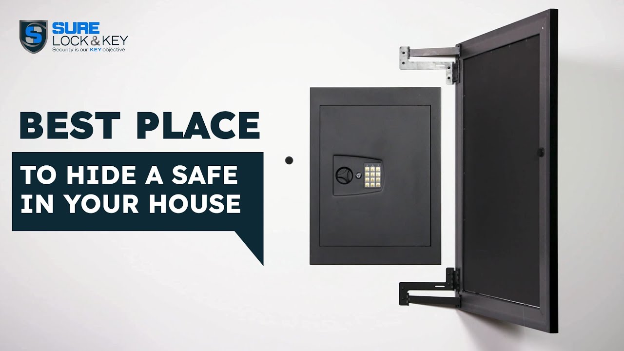 Top 10 Best Places to Hide a Safe!