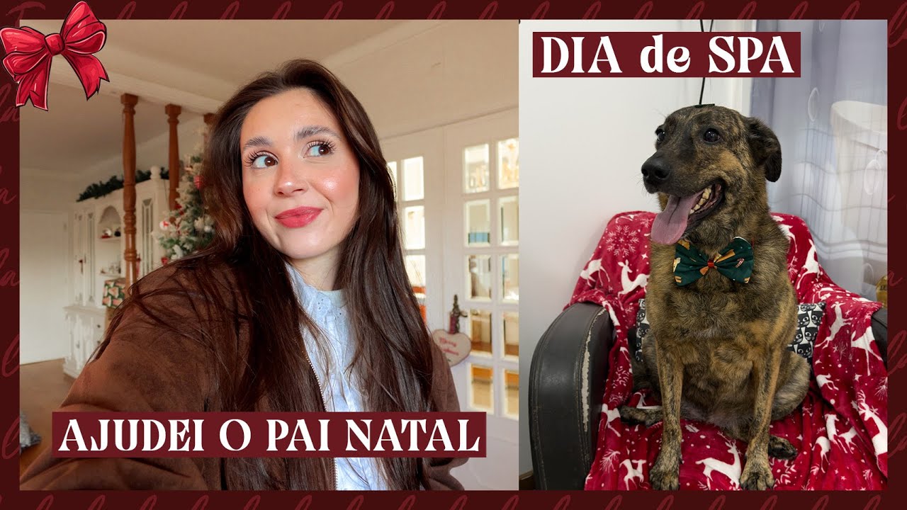 FIZ OUTRO TAPETE, AJUDANTE do PAI NATAL, ÁRIA foi ao SPA | Ep. 21 | Joana Gentil