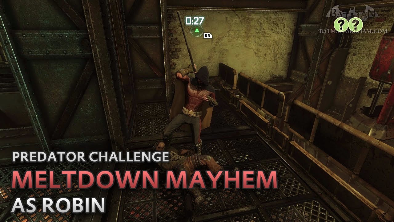 Batman: Arkham City - Meltdown Mayhem [as Robin] - Predator Challenge