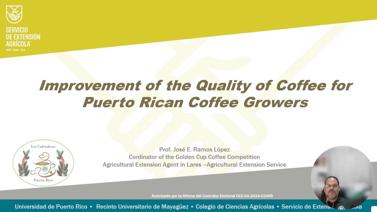 Improvement of the Quality of Coffee for Puerto Rican Coffee Farmers