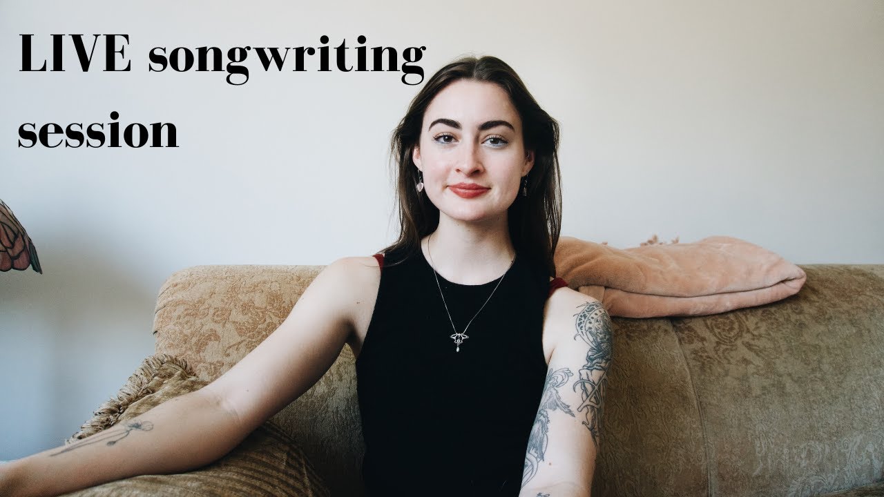 LIVE songwriting session! Live documentation of how I write a song