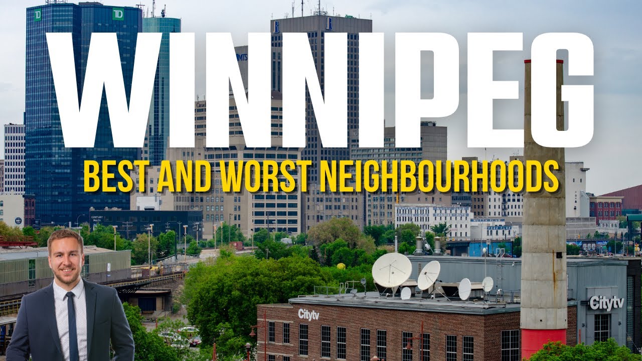 Winnipeg's 2025 Area Rankings - from WORST to BEST
