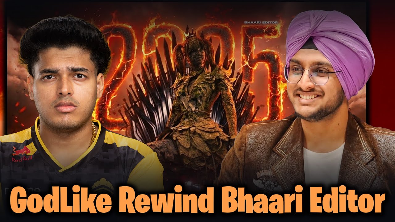 GodLike Rewind by Bhaari Editor Left Me Speechless