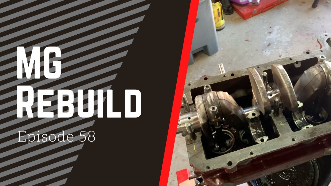 Rebuilding the short block - 1950 MG Rebuild Episode 58