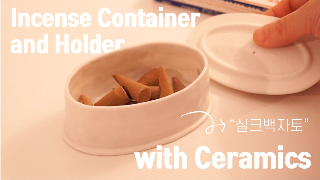 [흙 리뷰] '실크백자토'로 도자기 인센스 보관함 & 홀더 만들기 ㅣhow to make ceramic incense container & holder