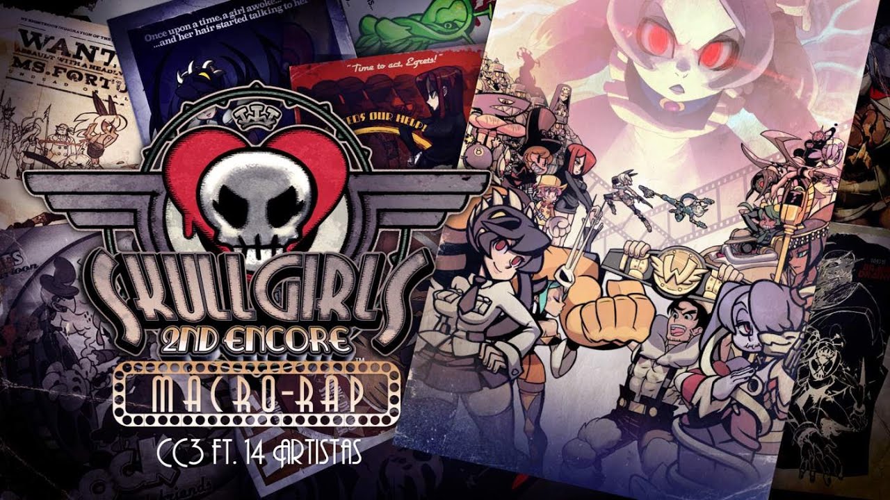 Skullgirls Macro-Rap | Carpal ft. 14 Artistas | Prod. Keyto & VasquezBeats