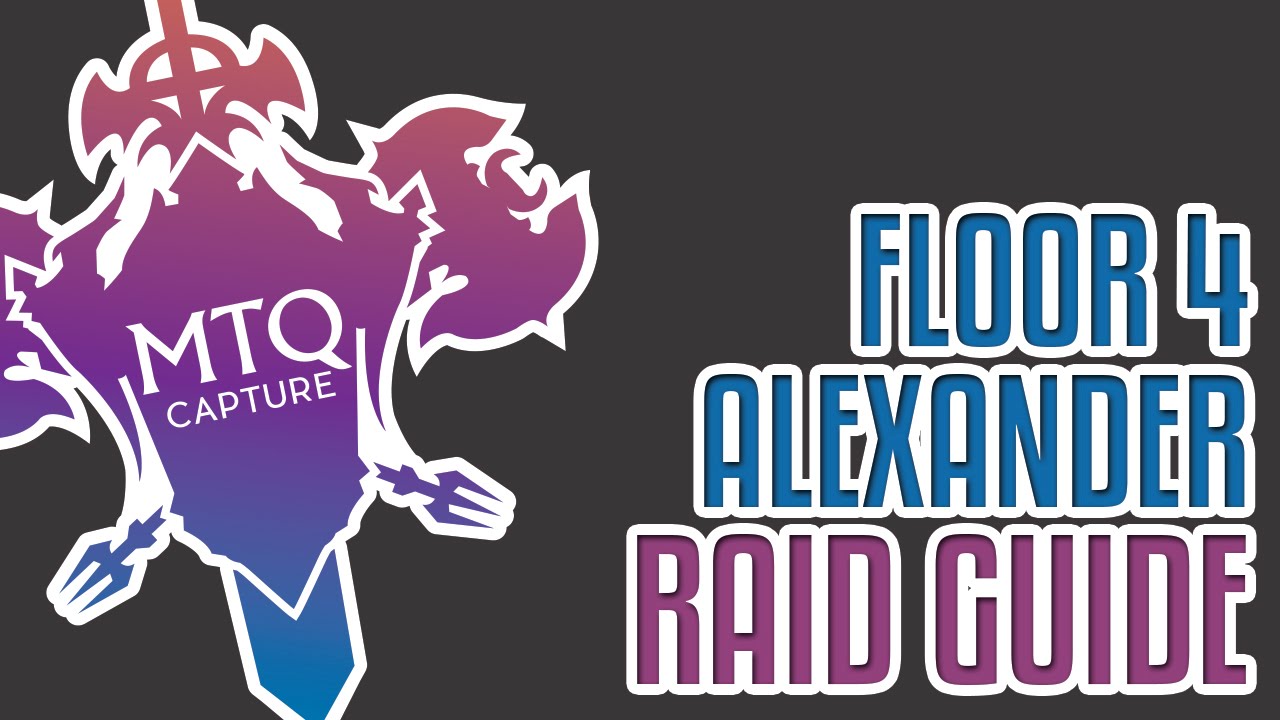Alexander 4 (Normal) - The Burden of the Father Guide