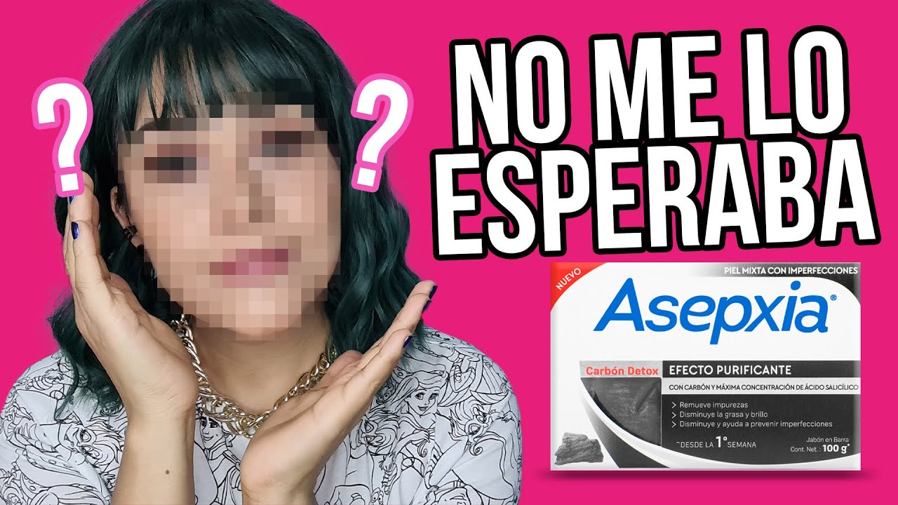 🔴 7 Dias usando JABON ASEPXIA Carbón Activado en piel grasa y acné !  FUNCIONA ??