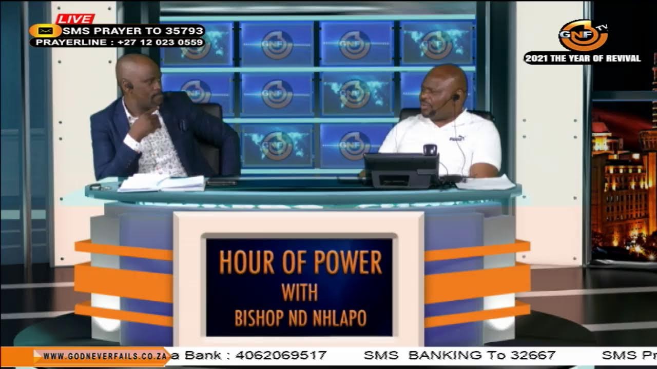 The Hour of Power with Pastor BG Nxumalo and Dr MJ Mofokeng  - 21/12/2021
