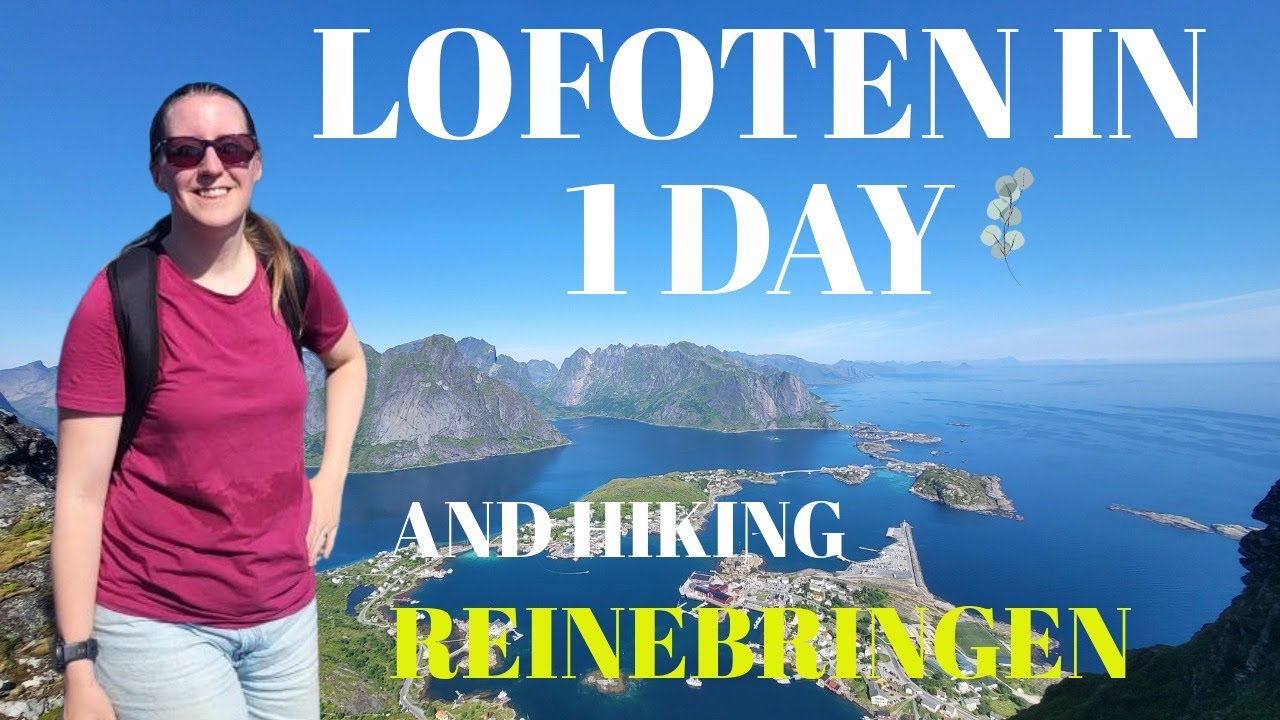 SVERIGE RUNT - Dag 8 av 15 - VANDRAR REINEBRINGEN PÅ LOFOTEN | VLOGG (inkl English Subtitles)
