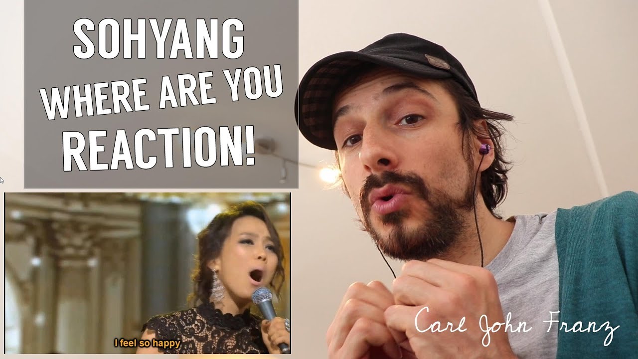 Vocal Coach REACTION, Sohyang - Where Are You
