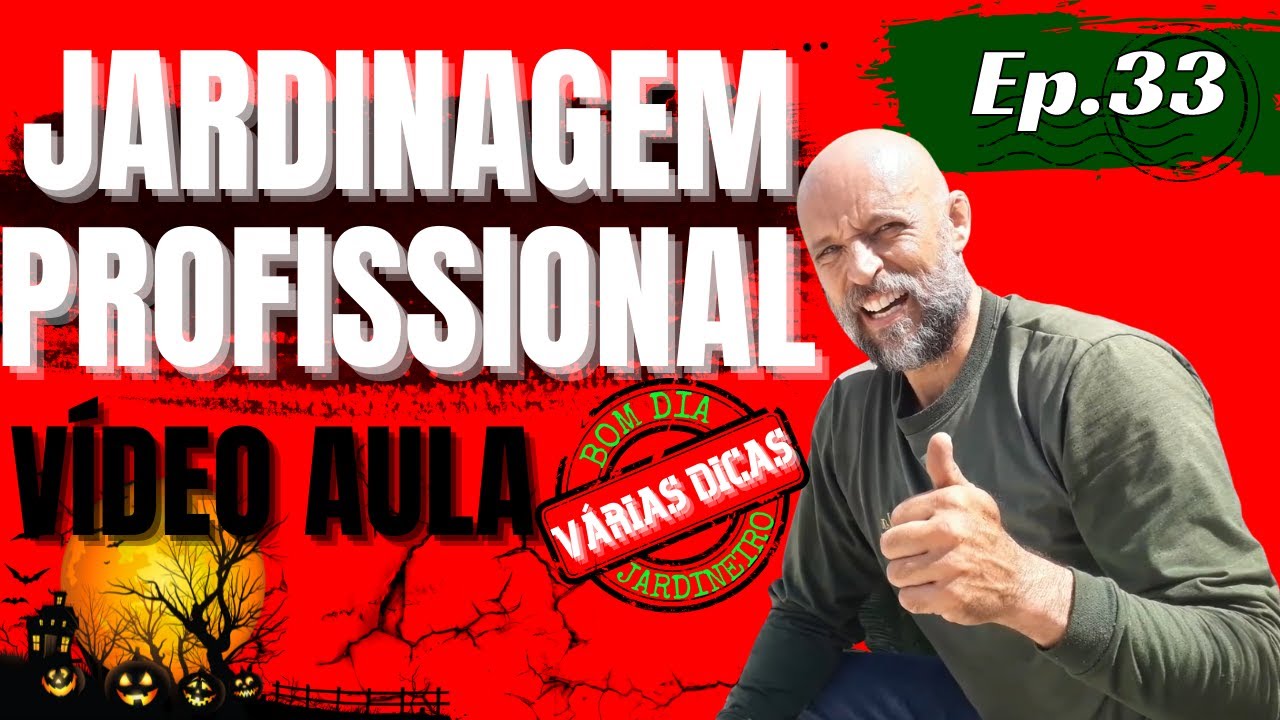 ☘️JARDINAGEM PROFISSIONAL - VÍDEO AULA