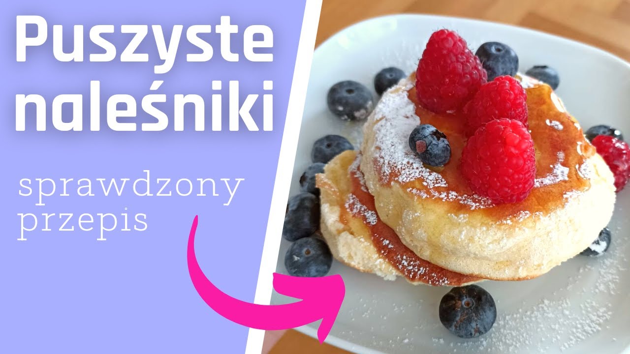 Puszyste naleśniki. Japońska receptura. ZAWSZE WYCHODZĄ. Dzieci je uwielbiają!!!